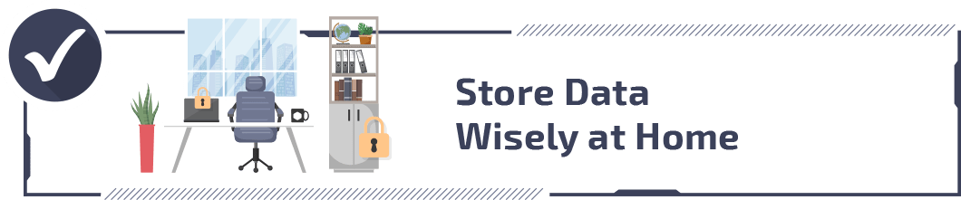 Store Data Wisely at Home