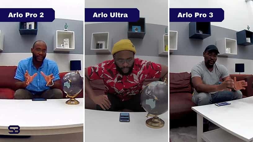 Arlo Pro 2 vs. Arlo Ultra vs. Arlo Pro 3 Video Display