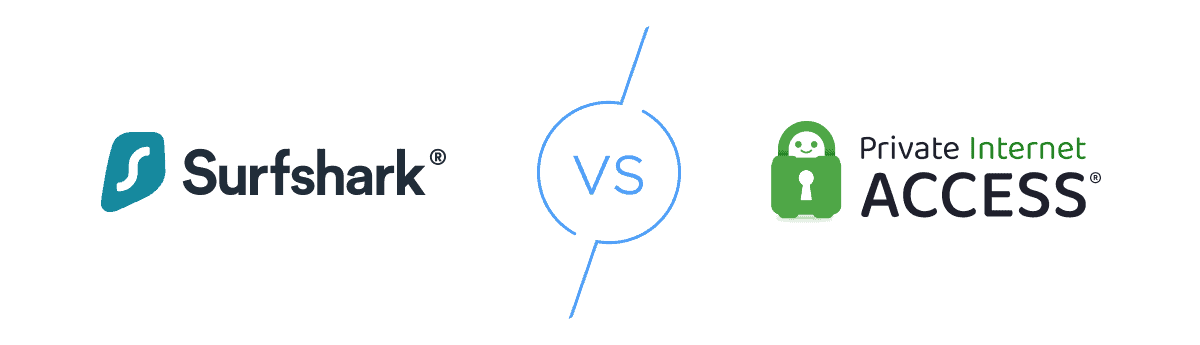 Compare Surfshark vs Private Internet Access