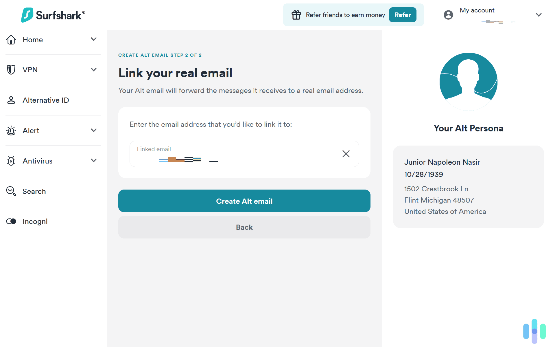Surfshark let us choose which of our real email addresses we linked our Alt email to.